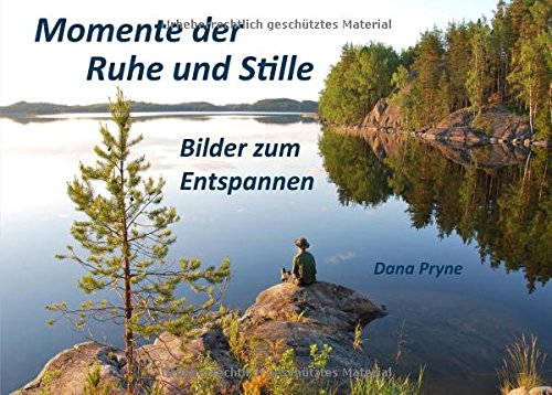 Momente der Ruhe und Stille: Bilder zum Entspannen
