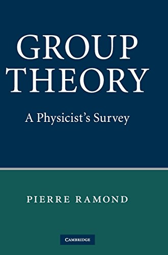 Pierre Ramond Group Theory, A Physicist's Survey