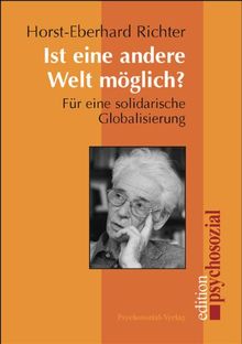 Ist eine andere Welt möglich? - Für eine solidarische Globalisierung