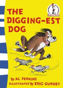 Digging-est Dog (Beginner Series)
