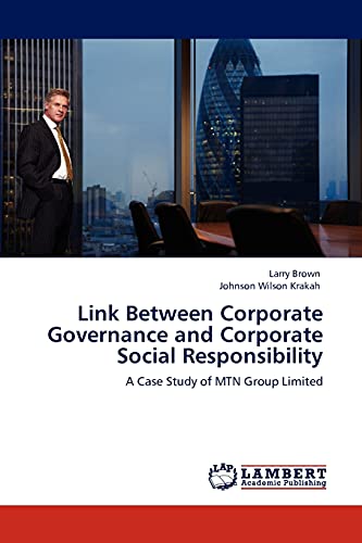 Link Between Corporate Governance and Corporate Social Responsibility: A Case Study of MTN Group Limited