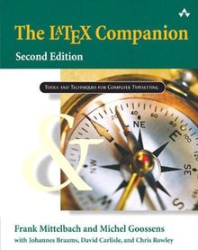 The LaTeX Companion (Addison-Wesley Series on Tools and Techniques for Computer T) von Frank Mittelbach, Michel Goossens | Buch | Zustand gut