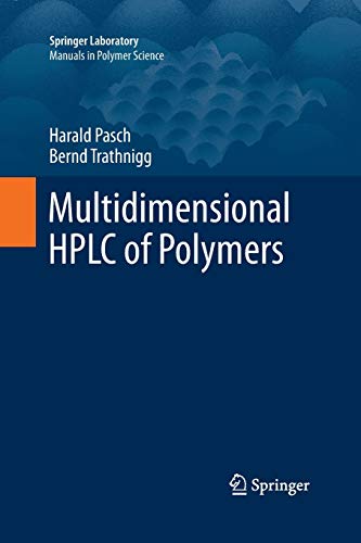 Multidimensional HPLC of Polymers (Springer Laboratory)