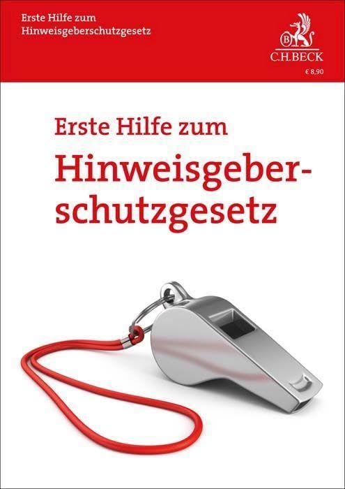 Erste Hilfe zum Hinweisgeberschutzgesetz - Peter Fissenewert Taschenbuch