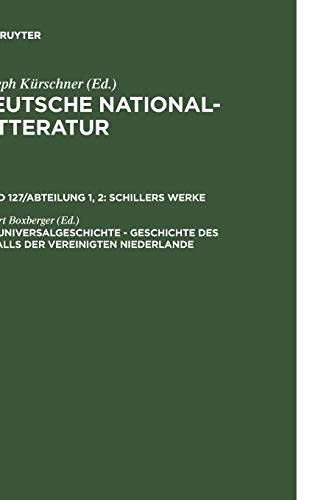 Universalgeschichte (Deutsche National-Litteratur. Schillers Werke)