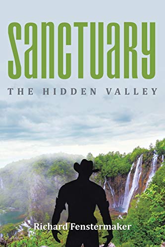 Sanctuary: The Hidden Valley