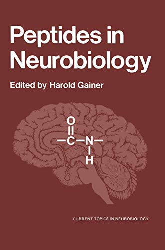 Peptides in Neurobiology (Current Topics in Neurobiology)