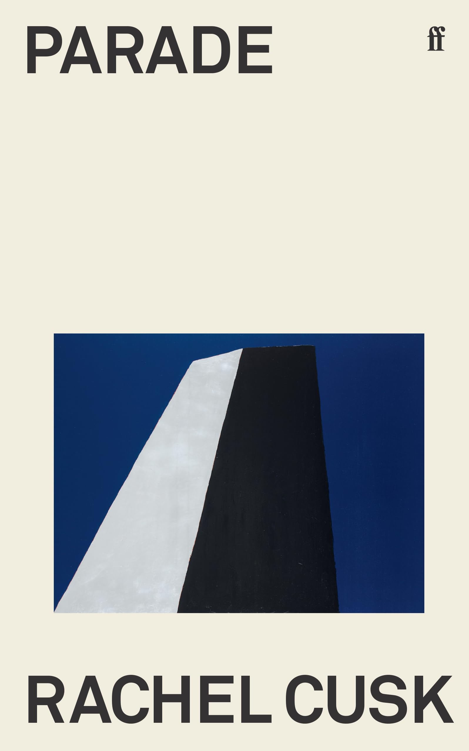 Parade: WINNER OF THE GOLDSMITHS PRIZE