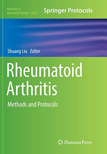 Rheumatoid Arthritis: Methods and Protocols (Methods in Molecular Biology, Band 1868)