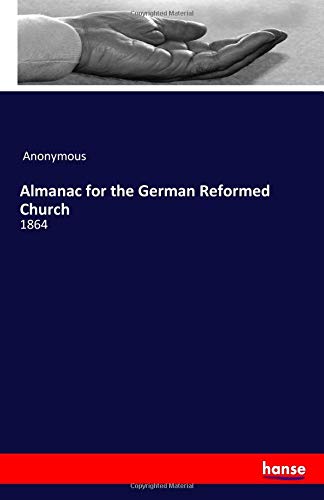 Almanac for the German Reformed Church: 1864