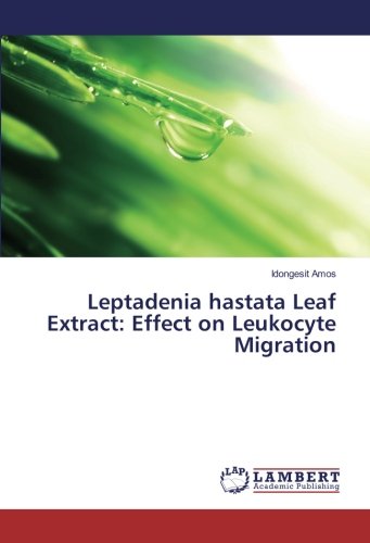 Leptadenia hastata Leaf Extract: Effect on Leukocyte Migration