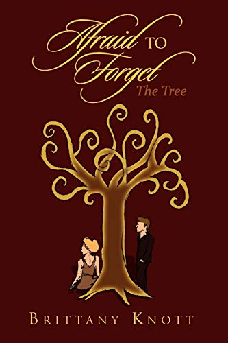 Afraid to Forget: The Tree