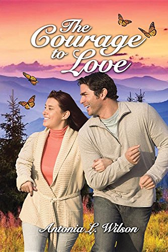 The Courage to Love