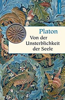 Von der Unsterblichkeit der Seele (Geschenkbuch Weisheit)