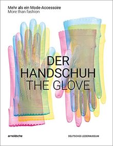 The Glove : More than fashion