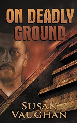 On Deadly Ground (Devlin Security Force, Protecting Priceless Treasures, Band 1)