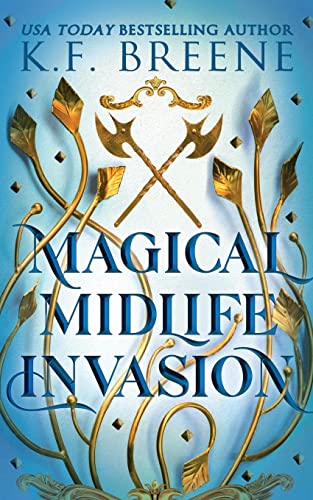 Magical Midlife Invasion (Leveling Up)