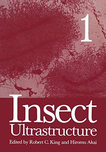 Insect Ultrastructure: Volume 1