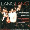 Lang Lang: Rachmaninoff Piano Concerto No. 3, Scriabin Etudes