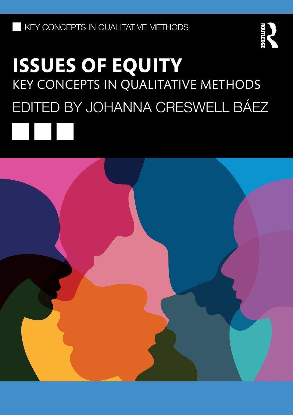 Issues of Equity: Key Concepts in Qualitative Methods
