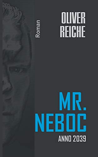Mr. Neboc: Anno 2039