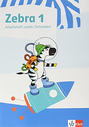 Zebra 1: Paket: Buchstabenheft in Grundschrift, Arbeitsheft Lesen/Schreiben mit digitalen Medien Klasse 1 (Zebra. Ausgabe ab 2018)
