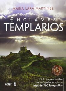 Enclaves templarios (Clío Crónicas de la Historia)