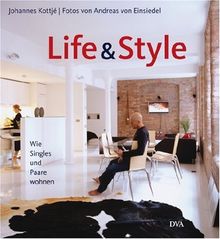 Life & Style: Wie Singles und Paare wohnen