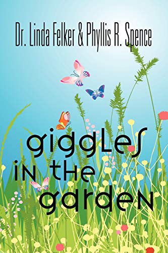 Giggles in the Garden