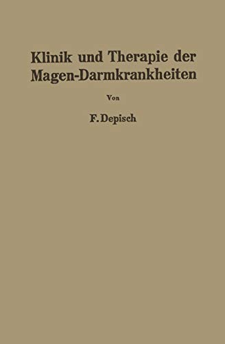 Klinik und Therapie der Magen-Darmkrankheiten