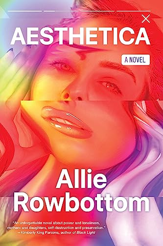 Rowbottom, Allie: Aesthetica