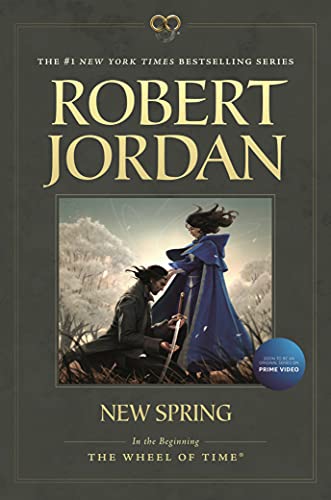 NEW SPRING: Prequel to the Wheel of Time