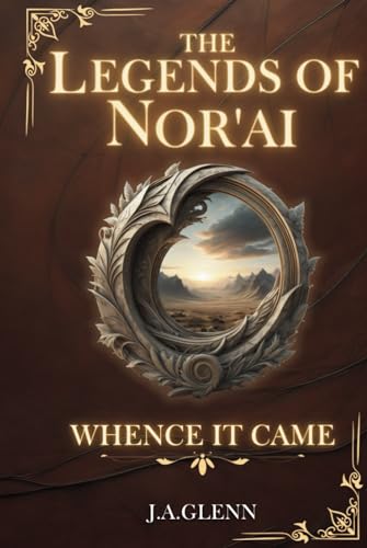 The Legends Of Nor'ai: Whence It Came (Collectors Edition)