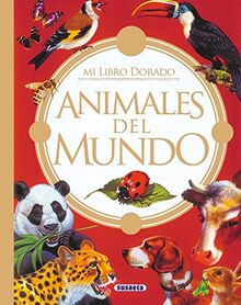 ANIMALES DEL MUNDO (MI LIBRO D (Mi Libro Dorado)