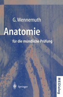 Anatomie Fur Die M Ndliche PR Fung: Fragen Und Antworten (Medialog) (German Edition)