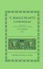 Comoediae: Volume I: Amphitruo, Asinaria, Aulularia, Bacchides, Captivi, Casina, Cistellaria, Curculio, Epidicus, Menaechmi, Merc (Oxford Classical Texts)