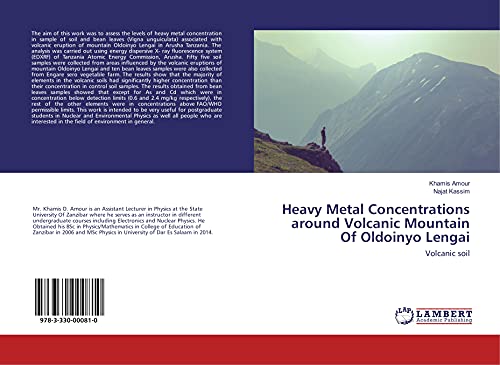 Heavy Metal Concentrations around Volcanic Mountain Of Oldoinyo Lengai: Volcanic soil