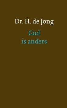 God is anders