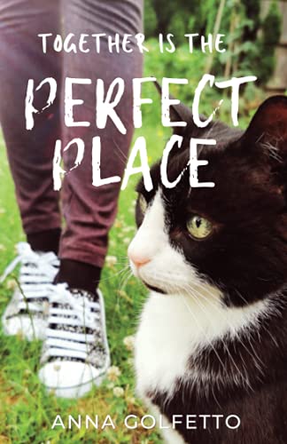 Together is the Perfect Place