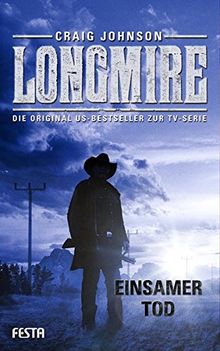 Longmire: Einsamer Tod