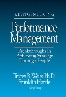 Weiss, T: Reengineering Performance Management Breakthroughs