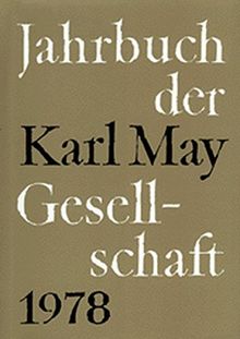 Jahrbuch der Karl-May-Gesellschaft/Jahrbuch der Karl-May-Gesellschaft: 1978
