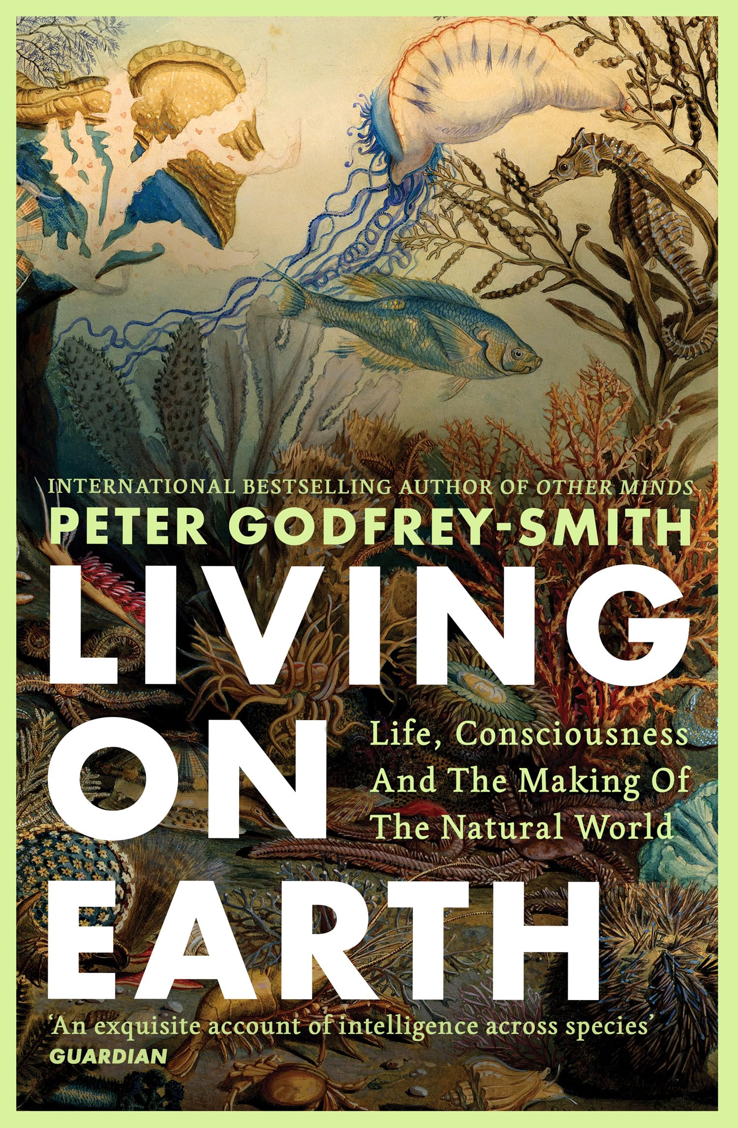 Living on Earth: Shortlisted for the Royal Institute of Philosophy Nayef Al-Rodhan Book Prize 2025