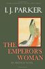 The Emperor's Woman: An Akitada Novel (Akitada Mysteries)