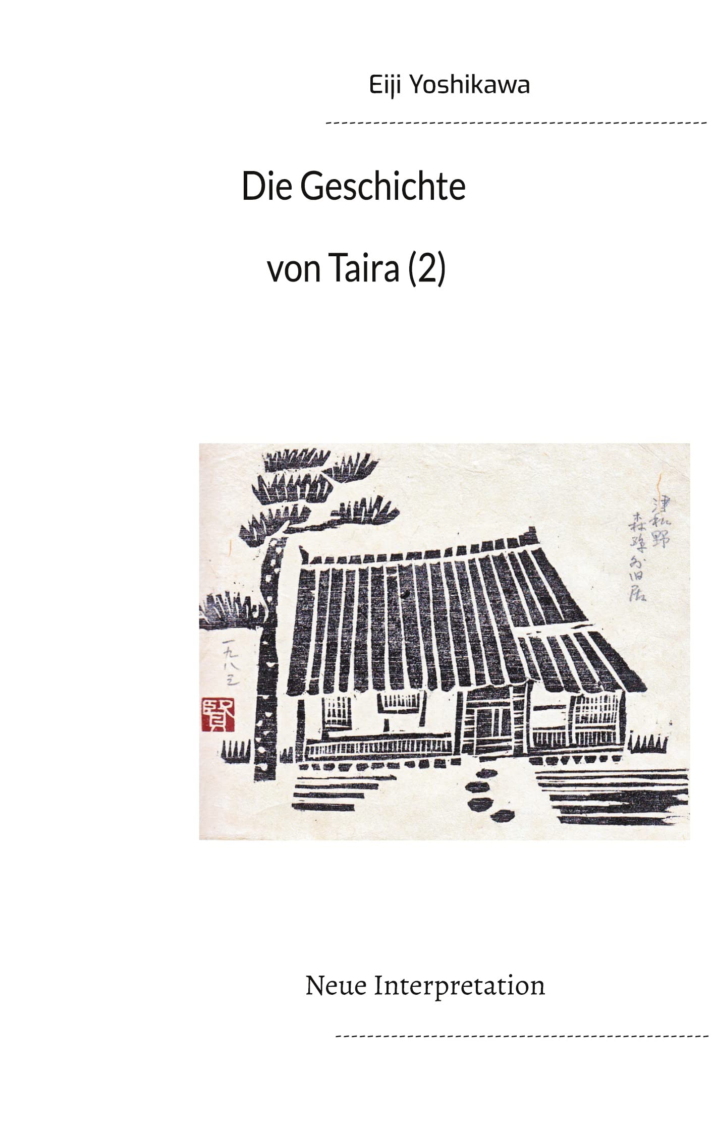 Die Geschichte von Taira (2): Neue Interpretation