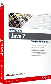 Erfolgreich Java 7 programmieren (Erfolgreich mit )
