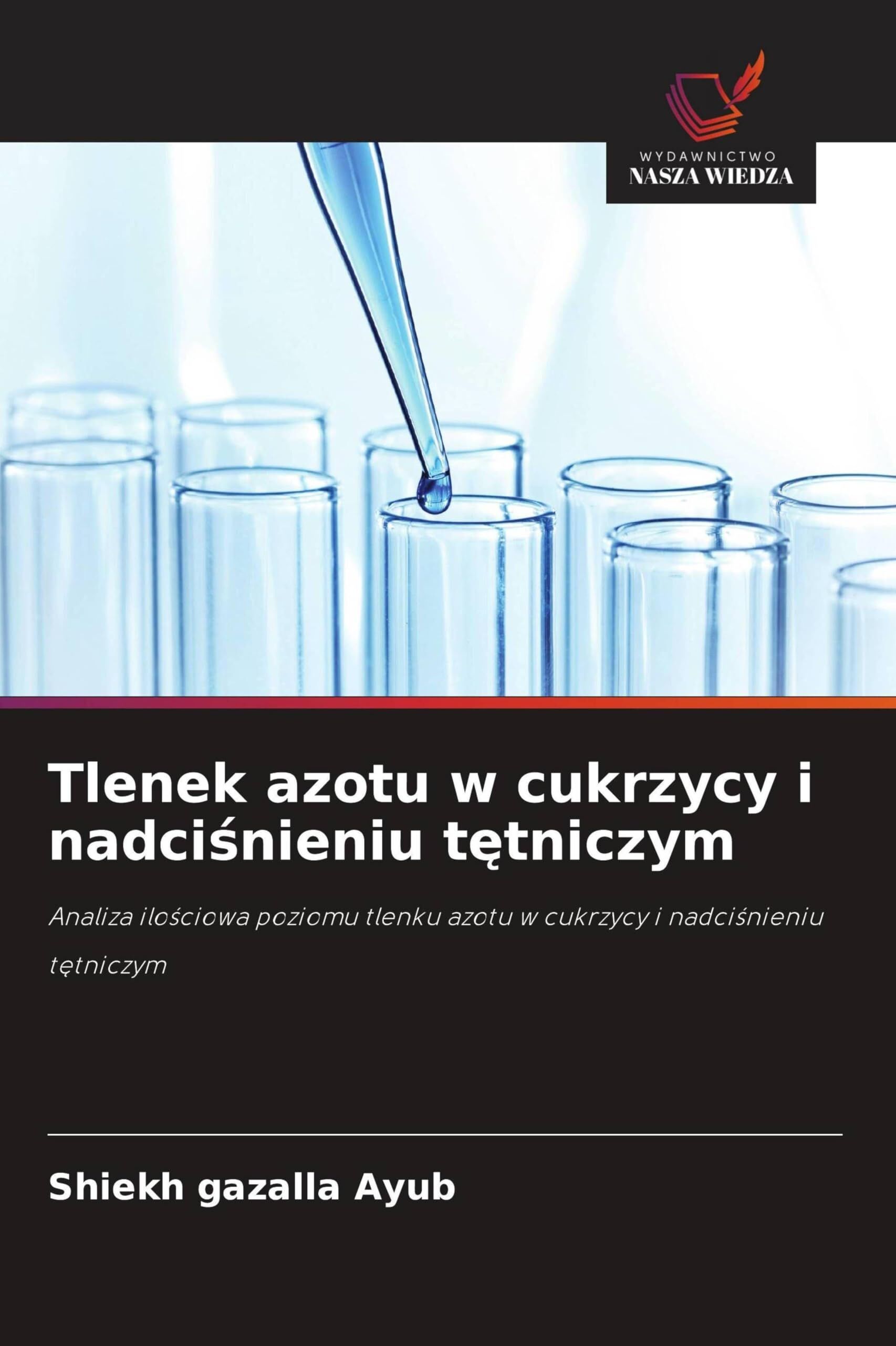 Tlenek azotu w cukrzycy i nadci¿nieniu t¿tniczym
