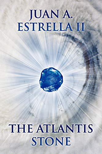 The Atlantis Stone: The Heart Nexus Saga