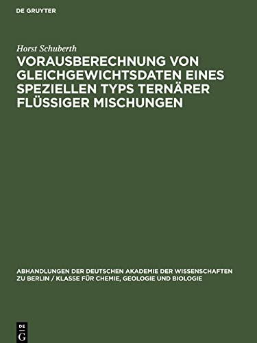 Vorausberechnung von Gleichgewichtsdaten eines Speziellen Typs Ternärer Flüssiger Mischungen