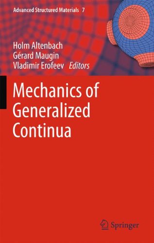 Mechanics of Generalized Continua (Advanced Structured Materials)